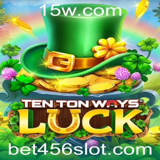 Conheça o Jogo 'TenTonWaysLuck' e Descubra as Regras com Bet456